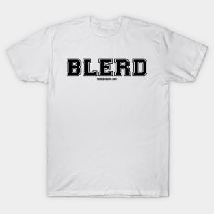 Blerd Varsity Black Type T-Shirt